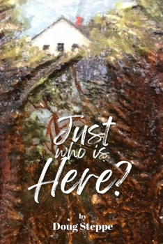 Paperback Just Who Is Here? Book