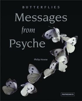 Paperback Butterflies & Moths: Messages from Psyche Book