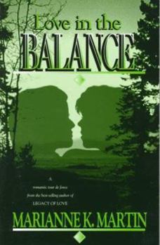 Love in the Balance - Book #2 of the Love