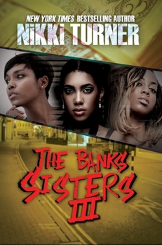 The Banks Sisters 3 - Book #3 of the Banks Sisters