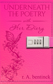 Paperback Underneath the Poetry with Her Diary Book