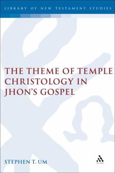 Hardcover The Theme of Temple Christology in John's Gospel Book