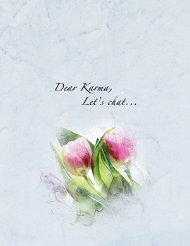 2020 Planner - Dear Karma, Let's chat...: Daily, Weekly, and Monthly Organizer (Series)