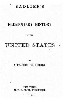 Paperback Sadlier's Elementary History of the United States Book