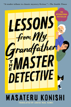 Hardcover Lessons from My Grandfather, the Master Detective Book
