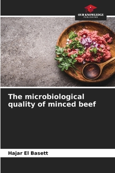 Paperback The microbiological quality of minced beef Book
