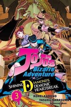 Paperback Jojo's Bizarre Adventure: Shining Diamond's Demonic Heartbreak, Vol. 3 Book