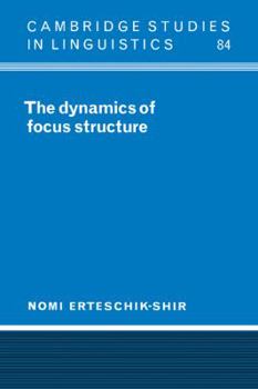 Paperback The Dynamics of Focus Structure Book
