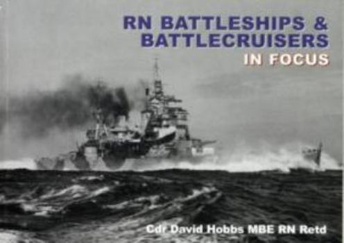 Paperback RN Battleships and Battlecruisers in Focus Book