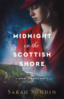 Paperback Midnight on the Scottish Shore: A Novel of World War II Book