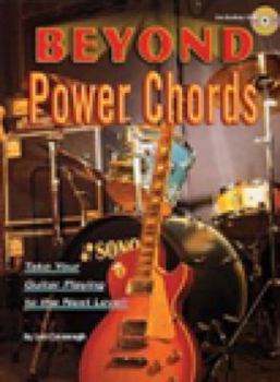Paperback Beyond Power Chords: Take Your Guitar Playing to the Next Level! Book
