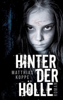 Paperback Hinter der Hölle [German] Book