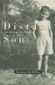 Hardcover Distant Son: An Alabama Boyhood Book