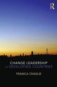 Change Leadership in Developing Countries