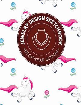 Paperback Jewelry Design Sketchbook: Neckwear Design Book