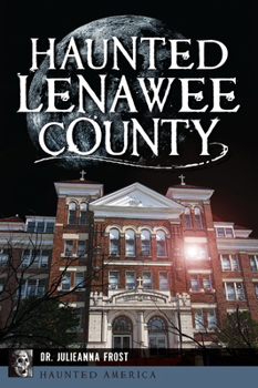Paperback Haunted Lenawee County Book