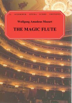 Paperback The Magic Flute (Die Zauberflote): Vocal Score Book