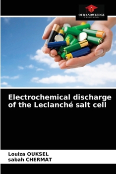 Paperback Electrochemical discharge of the Leclanché salt cell Book