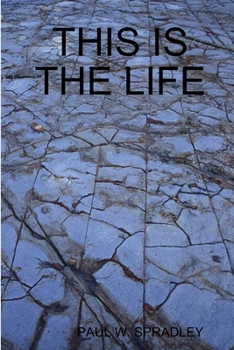 Paperback This Is the Life Book