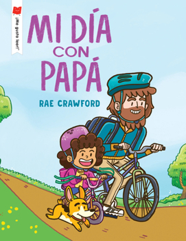 Paperback Mi Día Con Papá [Spanish] Book