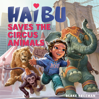 Hardcover Haibu Saves the Circus Animals Book