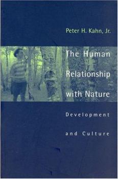 Paperback The Human Relationship with Nature: Development and Culture Book