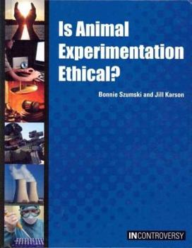Library Binding Is Animal Experimentation Ethical? Book