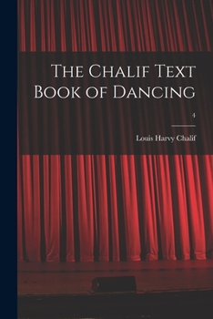 Paperback The Chalif Text Book of Dancing; 4 Book