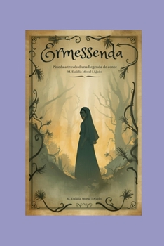 Paperback Ermessenda: Pineda a través d'una llegenda de conte [Catalan] Book