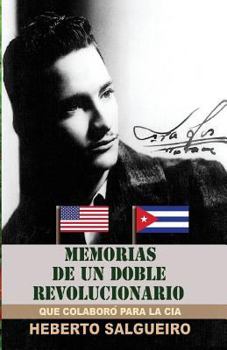 Paperback Memorias de un doble revolucionario [Spanish] Book