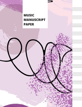 Paperback Music Manuscript Paper: Blank Sheet Music Notebook - Purple Abstract Book