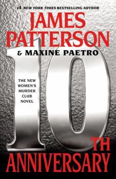 10th Anniversary - Book #10 of the Women's Murder Club