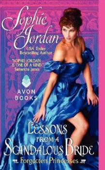 Mass Market Paperback Lessons from a Scandalous Bride: Forgotten Princesses Book