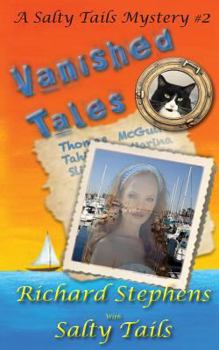 Paperback Vanished Tales: A Salty Tales Mystery Book