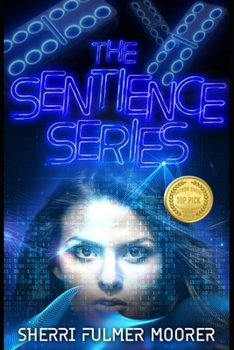 Paperback The Sentience Series: A Near Future Sci-Fi Thriller Book