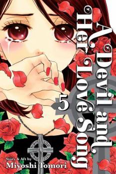 A Devil and Her Love Song, Vol. 5 - Book #5 of the  [Akuma to Love Song]