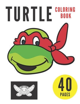 Paperback Turtle Coloring Book: Sea Creatures Turtles Lost Ocean Meditation Colouring Activity Books For Kids Book