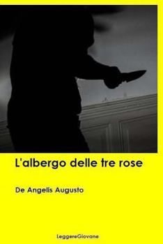 L'Albergo delle Tre Rose