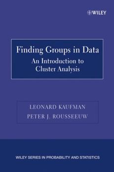 Paperback Finding Groups in Data: An Introduction to Cluster Analysis Book