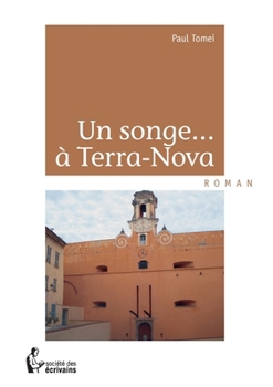 Paperback Un songe à Terra-Nova [French] Book