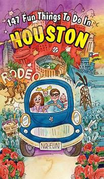 Paperback 147 Fun Things to Do in Houston Book