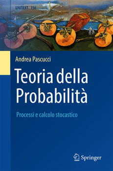 Paperback Teoria Della Probabilità: Processi E Calcolo Stocastico [Italian] Book