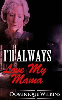 Paperback I'll ALWAYS Love My Mama Book