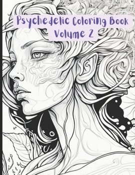Paperback Adult Psychedelic Coloring Book: Volume 2 Book