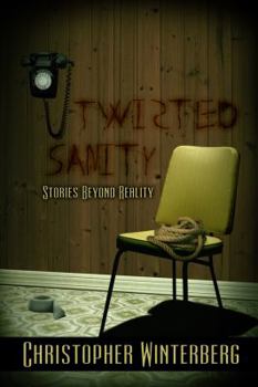 Paperback Twisted Sanity: Stories Beyond Reality Book