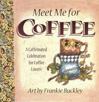 Hardcover Meet Me for Coffee Book