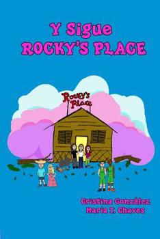 Paperback Y Sigue Rocky's Place [Spanish] Book