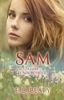 Paperback SAM: A Girl Undercover Book