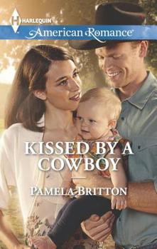 Mass Market Paperback Kissed by a Cowboy Book