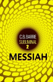 Paperback Subliminal 2 - Messiah Book